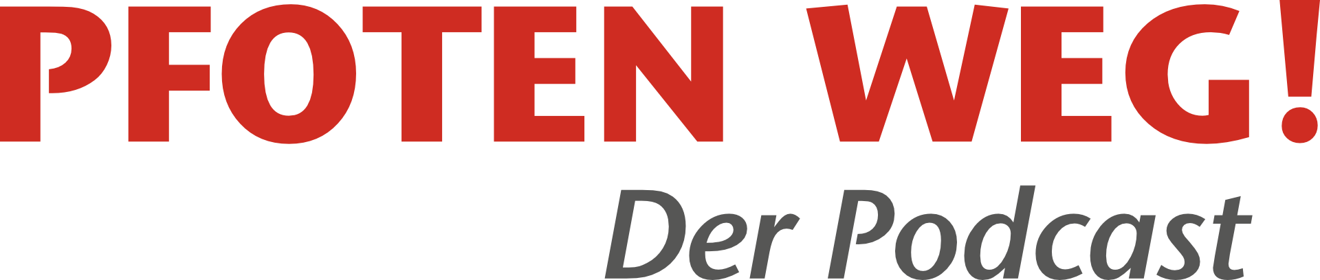 Pfoten weg! – Der Podcast